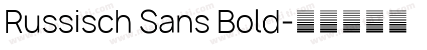 Russisch Sans Bold字体转换